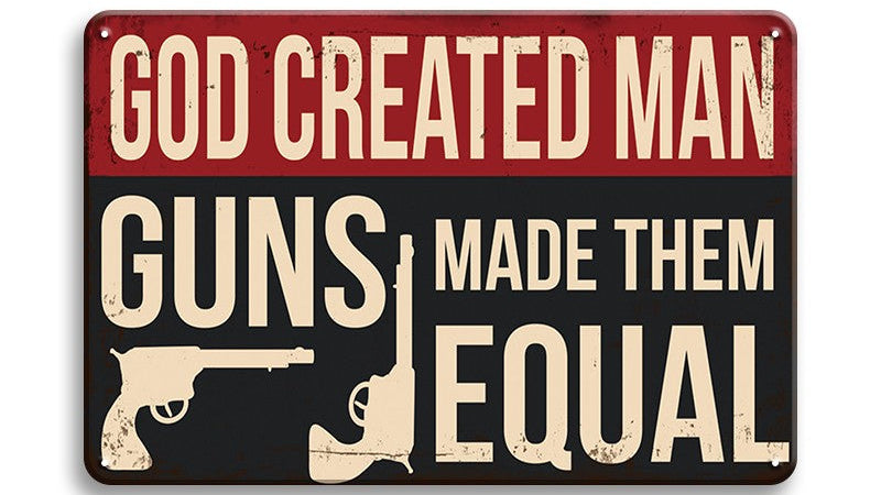 Metalen wandbord | God created man | Guns made them equal |