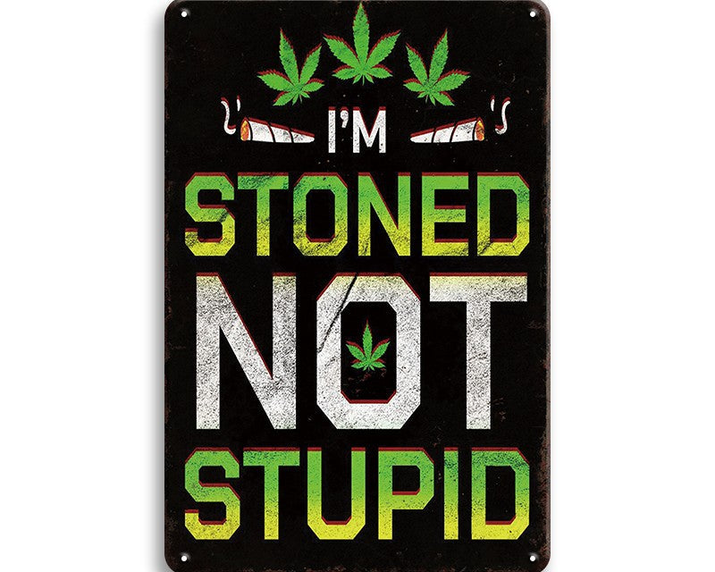 Metalen wandbord | I'm stoned not stupid |