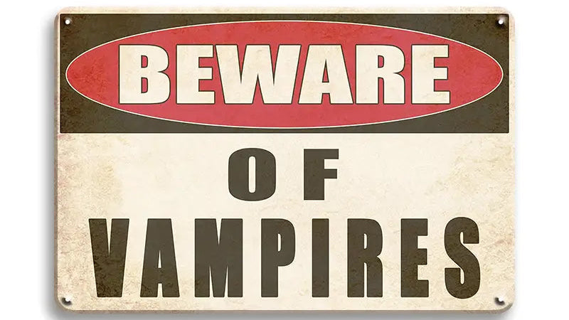 Metalen wandbord | Beware of vampires |