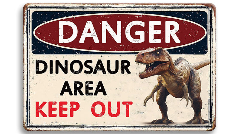 Metalen wandbord | Danger | Dinosaur area | Keep out |