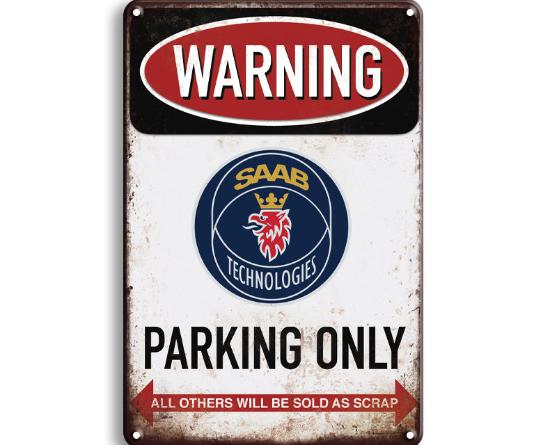 Metalen wandbord | Warning Saab parking only |