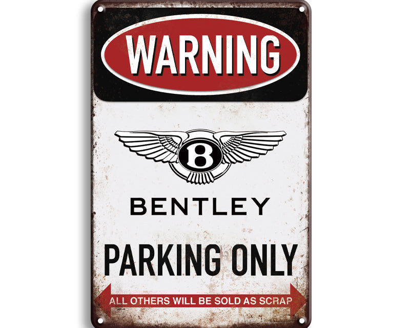Metalen wandbord | Warning | Bentley parking only |