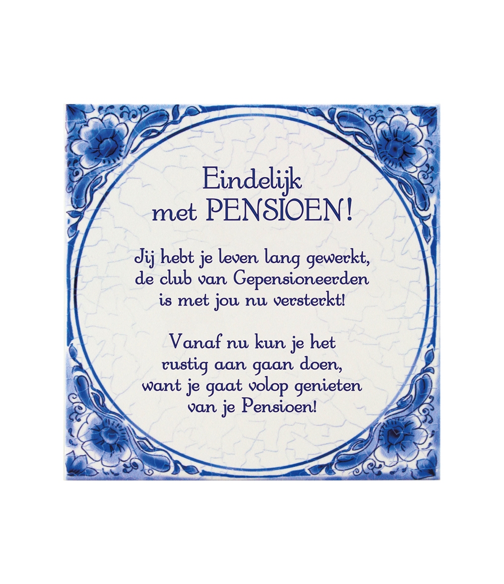 Delfts blauw tegeltje | Pensioen | 14,5cm |