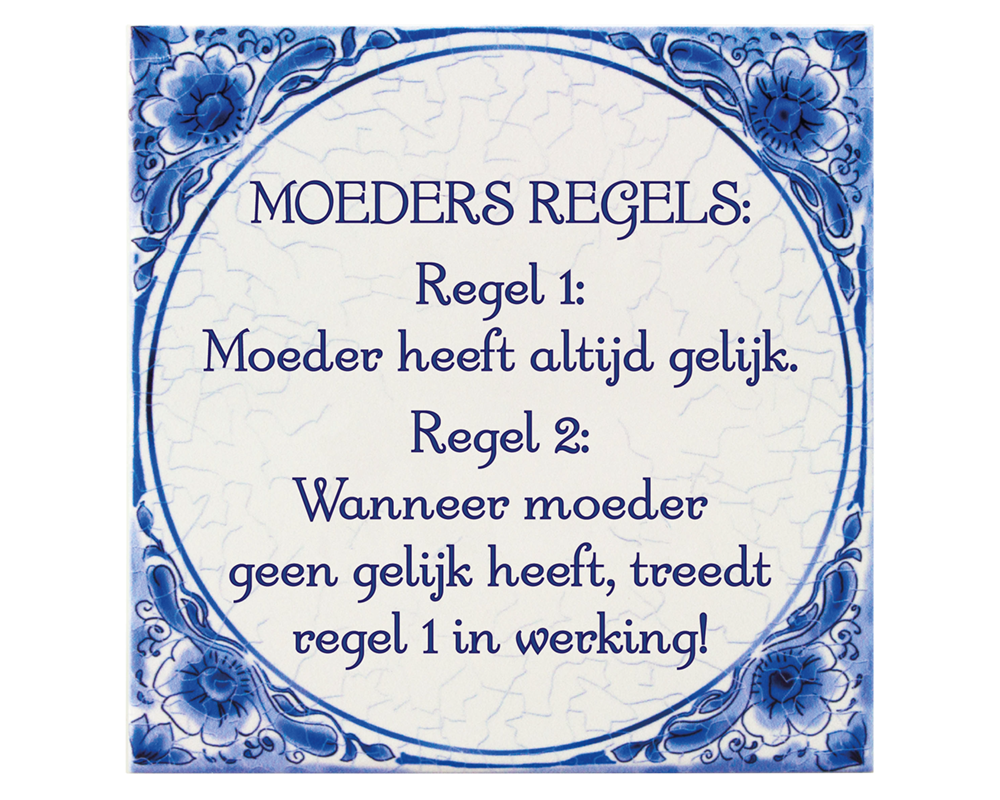 Delfts blauw tegeltje | Moeders regels | 14,5cm |