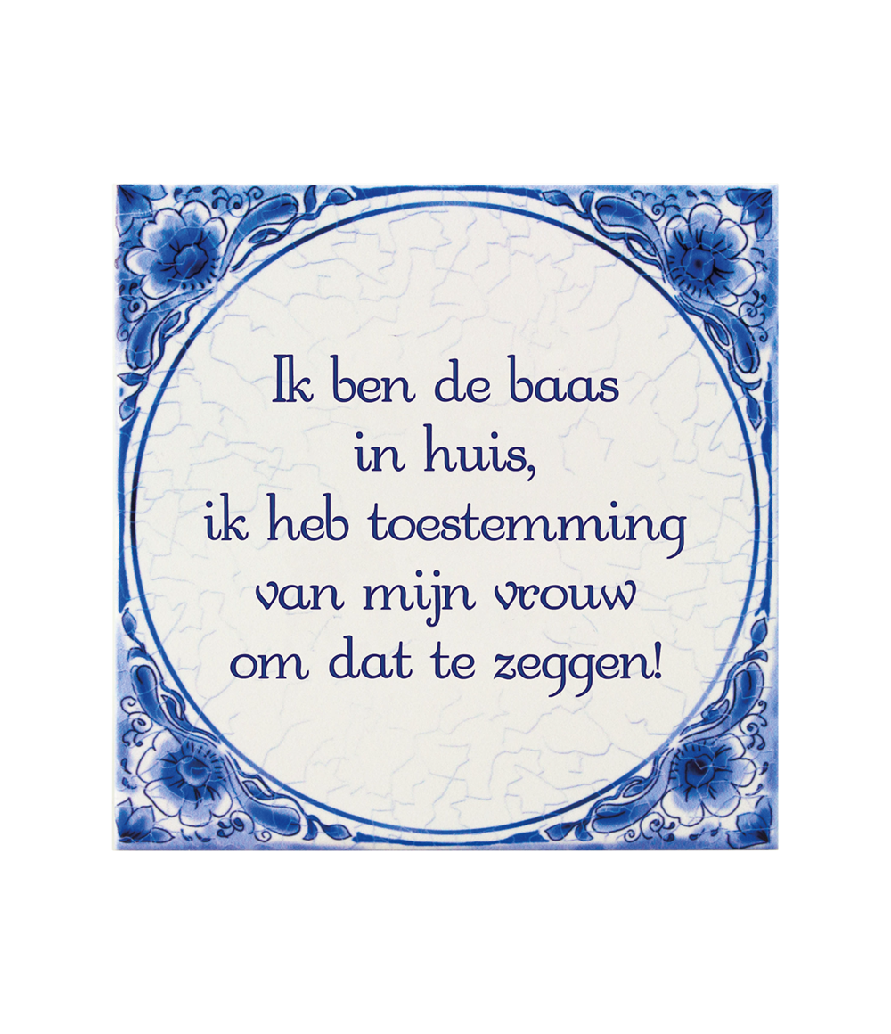 Delfts blauw tegeltje | Baas in huis | 14,5cm |