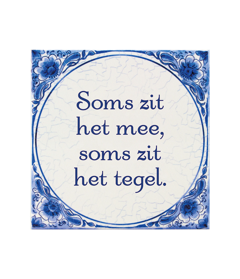 Delfts blauw tegeltje | Soms zit het mee | 14,5cm |