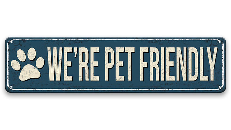 Metalen wandbord | We're pet friendly | Kentekenplaat | 10x40cm |