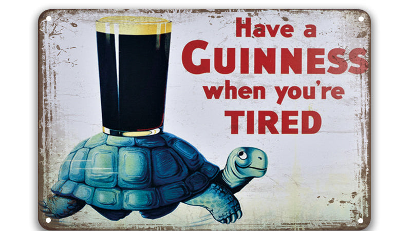 Metalen wandbord | Have a Guinness when you're tired |