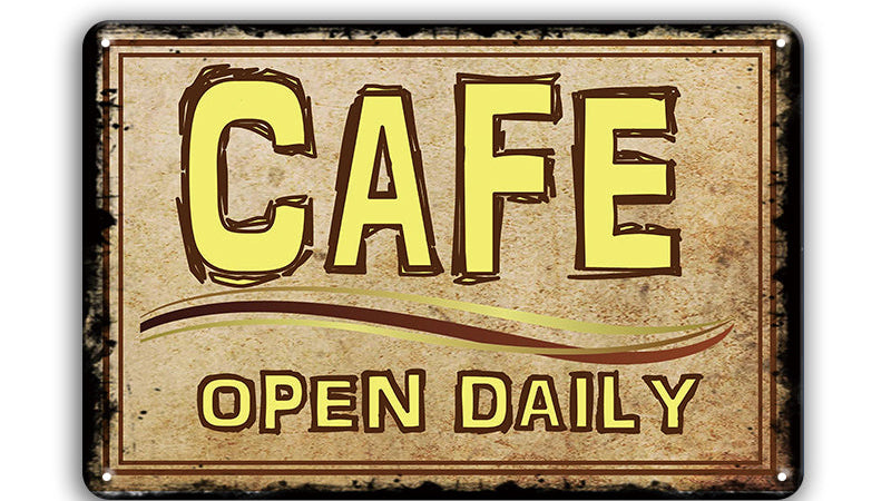 Metalen wandbord | Cafe | Open daily |