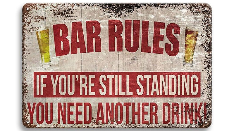 Metalen wandbord | Bar rules | If you're still standing |
