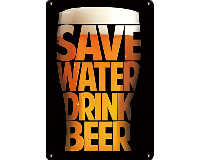 Metalen wandbord | Save water drink beer |