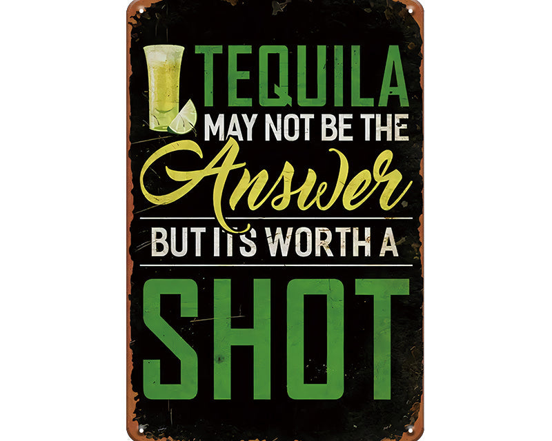 Metalen wandbord | Tequila may not be the answer |
