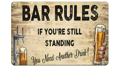 Metalen wandbord | Bar rules | If you're still standing |