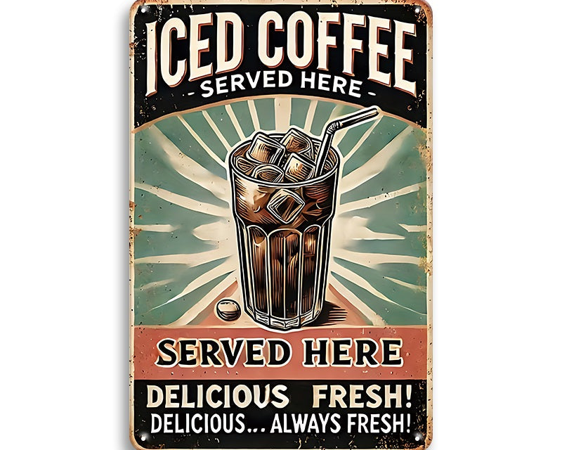 Metalen wandbord | Iced coffee | Served here |