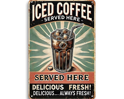 Metalen wandbord | Iced coffee | Served here |