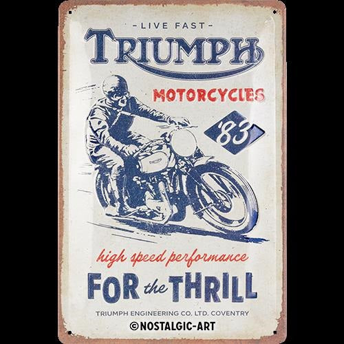 Metalen wandbord | Triumph for the thrill | 30x20cm |
