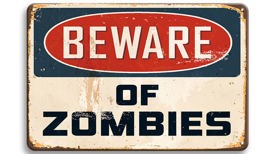 Metalen wandbord | Beware of zombies |