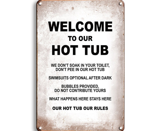 Metalen wandbord | Welcome to our hot tub |