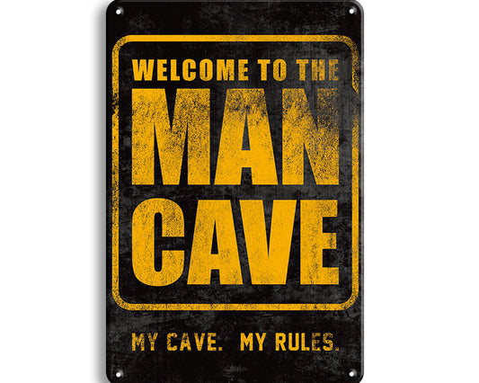 Metalen wandbord | Welcome to the man cave  | My cave | My rules |