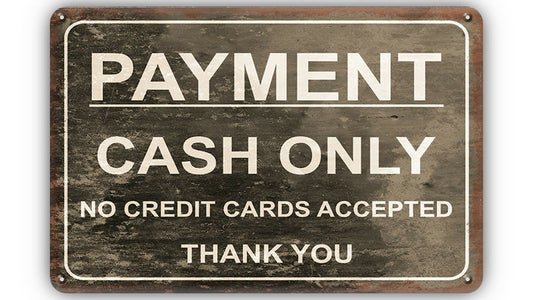 Metalen wandbord | Payment cash only |