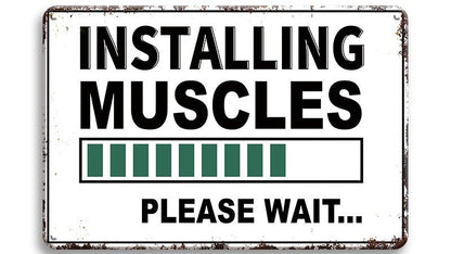 Metalen wandbord | Installing muscles | Please wait |