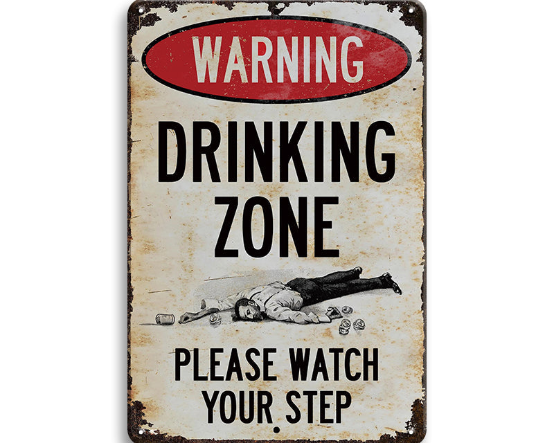 Metalen wandbord | Warning | Drinking zone | Please watch your step |