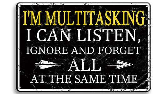 Metalen wandbord | I'm multitasking |