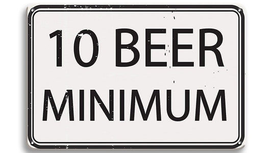 Metalen wandbord | 10 beer minimum |