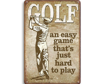 Metalen wandbord | Golf | An easy game that's just hard to play |