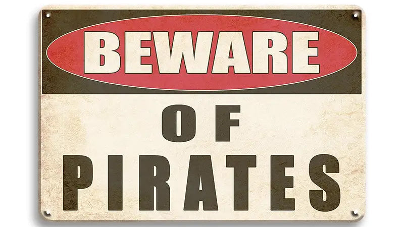 Metalen wandbord | Beware of pirates |