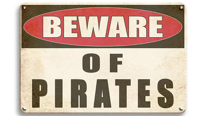 Metalen wandbord | Beware of pirates |