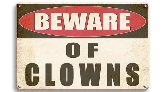 Metalen wandbord | Beware of clowns |