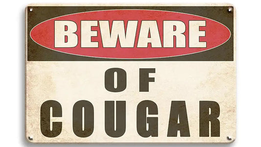 Metalen wandbord | Beware of cougar |