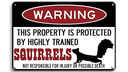 Metalen wandbord | Warning | Highly trained squirrels |