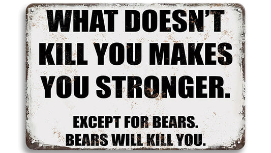 Metalen wandbord | What doesn't kill you makes you stronger |