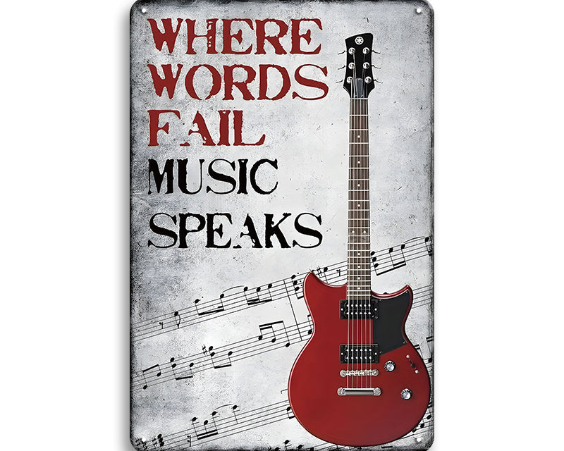 Metalen wandbord | Where words fail music speaks |