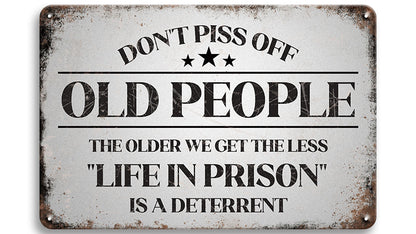 Metalen wandbord | Don't piss off old people |