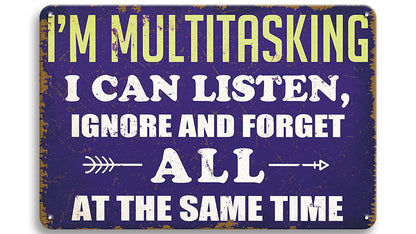 Metalen wandbord | I'm multitasking |