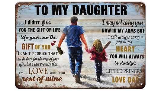 Metalen wandbord | To my daughter |