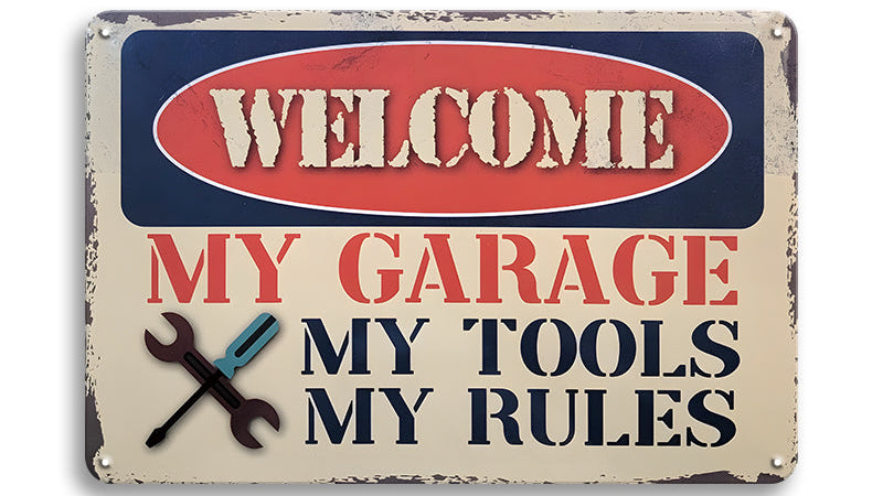 Metalen wandbord | Welcome | My garage | My tools my rules |