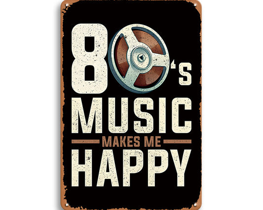 Metalen wandbord | 80's music makes me happy |