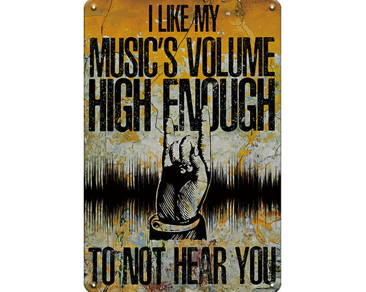 Metalen wandbord | I like my music's volume high enough |