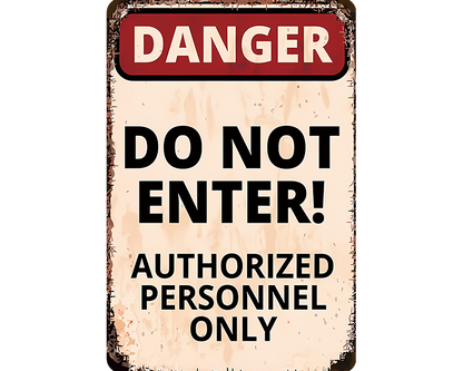 Metalen wandbord | Danger | Do not enter! #2 |