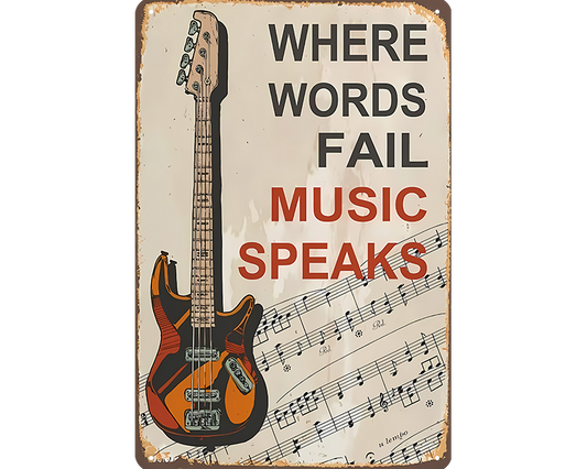 Metalen wandbord | Where words fail music speaks |