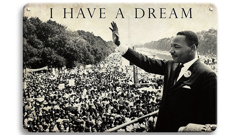 Metalen wandbord | Martin Luther King | I have a dream |