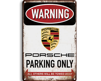 Metalen wandbord | Warning Porsche parking only |