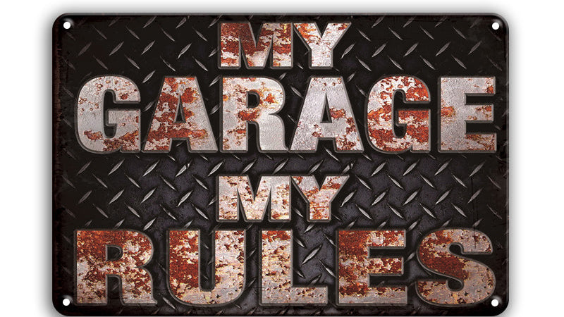 Metalen wandbord | My garage my rules |