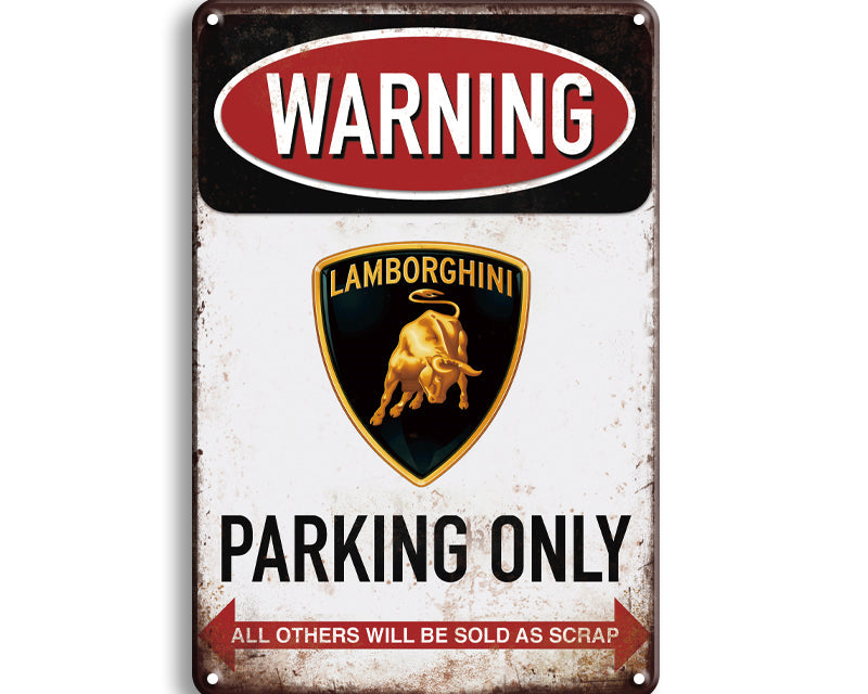 Metalen wandbord | Warning Lamborghini parking only |