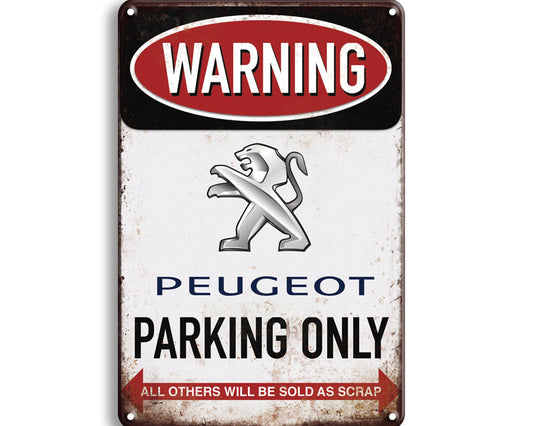 Metalen wandbord | Warning Peugeot parking only |