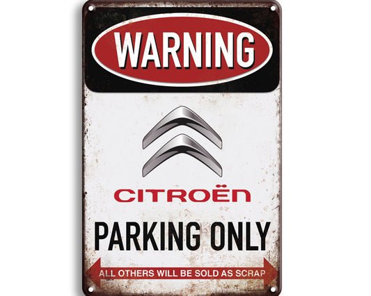 Metalen wandbord | Warning Citroën parking only |